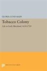 Gloria Lund Main - Tobacco Colony