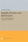 Stuart Cohen, Cohen Stuart - English Zionists and British Jews