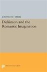 Joanne Diehl, Joanne Feit Diehl, Diehl Joanne Feit - Dickinson and the Romantic Imagination