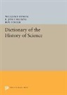 E. Janet Browne, W F Bynum, William F. Bynum, William F. Browne Bynum, Roy Porter, E. Browne... - Dictionary of the History of Science