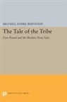 Michael Bernstein, Michael Andre Bernstein, Michael André Bernstein - Tale of the Tribe