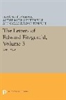 Edward Fitzgerald, Alfred Terhune, Alfred McKinley Terhune, Annabelle Terhune, Annabelle Burdick Terhune, Terhune Alfred McKinley... - Letters of Edward Fitzgerald, Volume 3
