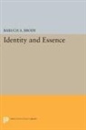 Baruch Brody, Baruch A. Brody, Brody Baruch A. - Identity and Essence