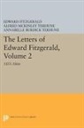 Edward Fitzgerald, Alfred Terhune, Alfred McKinley Terhune, Annabelle Terhune, Annabelle Burdick Terhune, Terhune Alfred McKinley... - Letters of Edward Fitzgerald, Volume 2