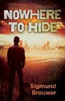 Sigmund Brouwer, Skinner - Nowhere to Hide