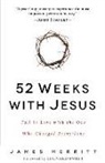 James Merritt, Morris - 52 Weeks With Jesus
