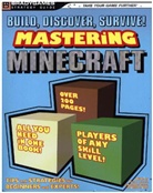 Bradygames, Christopher Burton, Michael Lummis, Kathleen Pleet - Build, Discover, Survive! Mastering Minecraft Strategy Guide