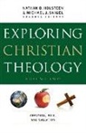 John Adair, J. Burns, Nathan D. Holsteen, Glenn Kreider, Michael J. Svigel, Nathan D Holsteen... - Exploring Christian Theology – Creation, Fall, and Salvation