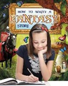 Natalie Hyde - How to Write a Fantasy Story
