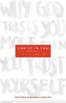 Eric Johnson, Eric B Johnson, Eric B. Johnson, Banning Liebscher - Christ in You – Why God Trusts You More Than You Trust Yourself