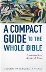 David R. Nienhuis, Robert W. Wall, Robert W. (EDT)/ Nienhuis Wall, David R Nienhuis, David R. Nienhuis, Robert W Wall... - A Compact Guide to the Whole Bible