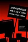 Scott (EDT)/ Howlett Bennett, Scott H. Howlett Bennett, Scott Bennett, Scott Ccna Bennett, Scott H Bennett, Scott H. Bennett... - Antiwar Dissent and Peace Activism in World War I America
