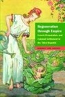Margaret Andersen, Margaret Cook Andersen - Regeneration Through Empire