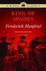 Frederick Manfred, Frederick Feikema Manfred, Frederick/ Johnson Manfred - King of Spades