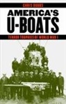 Chris Dubbs - America''s U-Boats