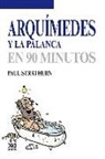 Paul Strathern - Arquímedes y la palanca