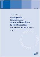 Gerhar Clemenz, Gerhard Clemenz, Alexander Strasser - Trainingsmodule für Industriekaufleute, Kaufmännische Steuerung und Kontrolle - 5: Personalprozesse steuern und kontrollieren