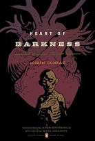 Joseph Conrad, Timothy Hayes, Adam Hochschild, Maya Jasanoff, Mike Mignola, Mike Mignola - Heart of Darkness