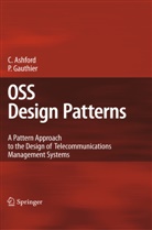 Coli Ashford, Colin Ashford, Pierre Gauthier - OSS Design Patterns