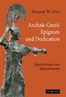 Joseph W Day, Joseph W. Day, Joseph W. (Wabash College Day, Day Joseph W. - Archaic Greek Epigram and Dedication