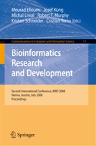 Mourad Elloumi, Josef Küng, Michal Linial, Robert Murphy, Robert F. Murphy, Kristan Schneider... - Bioinformatics Research and Development