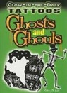 Marty Noble - Glow-In-The-Dark Tattoos Ghosts and Ghouls