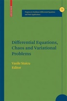 Vasil Staicu, Vasile Staicu - Differential Equations, Chaos and Variational Problems