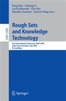 Yuefen Li, Yuefeng Li, Lech Polkowski, Lech Polkowski et al, Shusaku Tsumoto, Guoyin Wang... - Rough Sets and Knowledge Technology