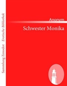 Anonym - Schwester Monika