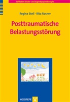 Rita Rosner, Regin Steil, Regina Steil - Leitfaden Kinder- und Jugendpsychotherapie - Bd. 12: Posttraumatische Belastungsstörung