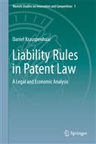 Daniel Krauspenhaar - Liability Rules in Patent Law