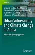 Adrian Coly, Adrie Coly, Adrien Coly, Sandra Fohlmeister, Sandra Fohlmeister et al, Paolo Gasparini... - Urban Vulnerability and Climate Change in Africa