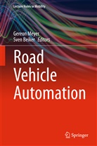 Beiker, Sve Beiker, Sven Beiker, Meyer, Meyer, Gereo Meyer... - Road Vehicle Automation
