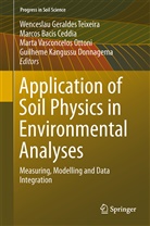 Marco Bacis Ceddia, Marcos Bacis Ceddia, Marcos Bacis Ceddia, Guilheme Kangussu Donnagema, Guilheme Kangussu Donnagema, Marta Vasconcelos Ottoni... - Application of Soil Physics in Environmental Analyses
