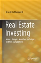 Benedetto Manganelli - Real Estate Investing