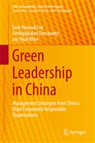 Sam Yoonsu Lee, Sam Yoonsuk Lee, Ambigaibala Ramasamy, Ambigaibalan Ramasamy, Jay Rhee, Jay Hyuk Rhee - Green Leadership in China