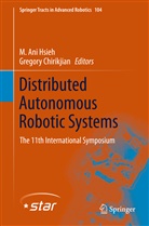 Ani Hsieh, M Ani Hsieh, M. Ani Hsieh, Chirikjian, Chirikjian, Gregory Chirikjian - Distributed Autonomous Robotics Systems