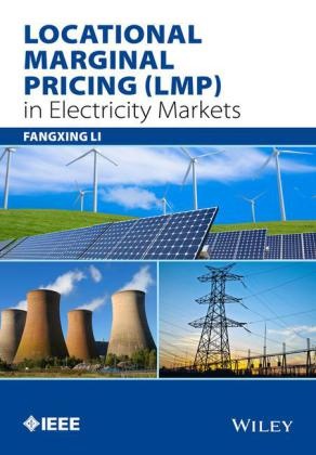 Zuyi Li - Locational Marginal Pricing (Lmp) in Electricity Markets