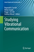 Reginald B. Cocroft, Matij Gogala, Matija Gogala, Peggy S. M. Hill, Peggy S.M. Hill, Peggy S M Hill et al... - Studying Vibrational Communication