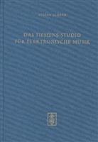 Stefan Schenk - Das Siemens-Studio für elektronische Musik