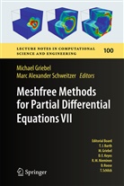 Alexander Schweitzer, Alexander Schweitzer, Michae Griebel, Michael Griebel, Marc Alexander Schweitzer - Meshfree Methods for Partial Differential Equations VII