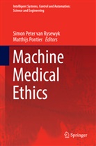 Simo Peter van Rysewyk, Simon Peter van Rysewyk, Pontier, Pontier, Matthijs Pontier, Simon Peter Rysewyk... - Machine Medical Ethics
