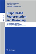 Madalina Croitoru, Nathalie Hernandez, Rober Jäschke, Robert Jäschke - Graph-Based Representation and Reasoning