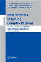 Annalisa Appice, Michelangel Ceci, Michelangelo Ceci, Corrado Loglisci, Corrado Loglisci et al, Giuseppe Manco... - New Frontiers in Mining Complex Patterns