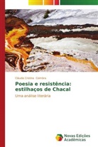 Cláudia Cristina Coimbra - Poesia e resistência: estilhaços de Chacal