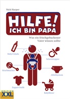 Nick Harper - Hilfe! Ich bin Papa