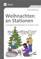 Heinz-Lothar Worm - Weihnachten an Stationen 1/2