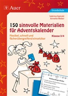 Sabrin Sipinski, Sabrina Sipinski, Annette Weber - 150 sinnvolle Materialien für Adventskalender 3-4