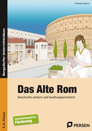 Sebastian Barsch - Das Alte Rom - 5./6. Klasse