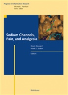 M. Baker, Mark Baker, Mark D. Baker, K. Coward, Kevi Coward, Kevin Coward... - Sodium Channels, Pain, and Analgesia